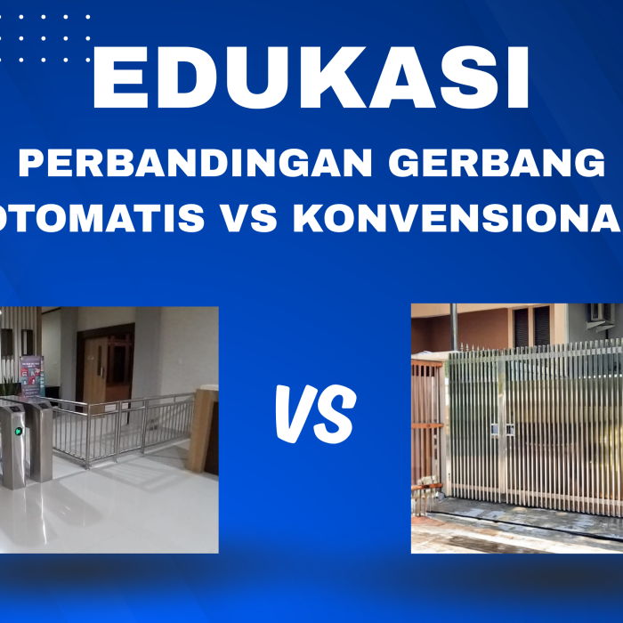 perbandingan gerbang otomatis dan manual