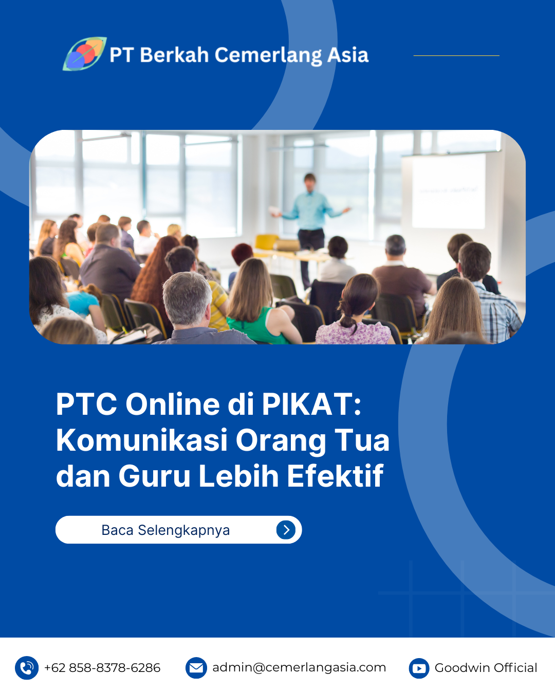 PTC Online di PIKAT Komunikasi Orang Tua dan Guru Lebih Efektif