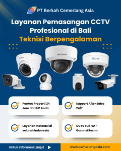 Layanan Pemasangan CCTV Profesional di Bali – Teknisi Berpengalaman