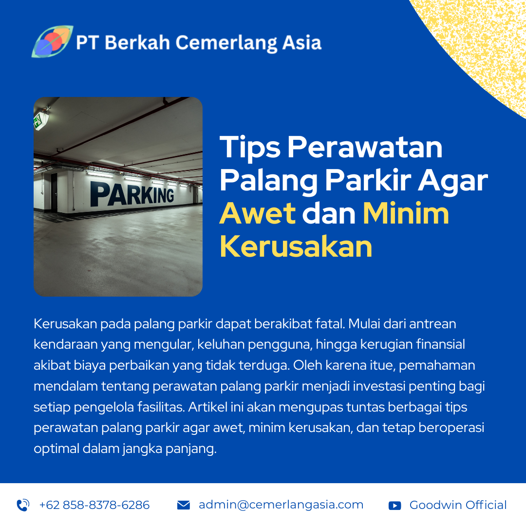 Tips Perawatan Palang Parkir Agar Awet dan Minim Kerusakan